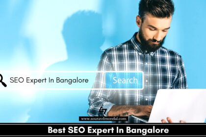 Best SEO Expert In Bangalore